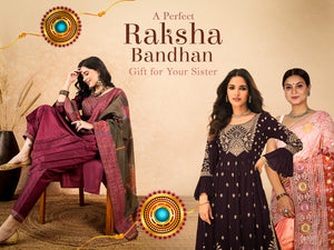 Celebrate This Raksha Bandhan with Patoula and Gift Your Sister The Best Trending Outfit.